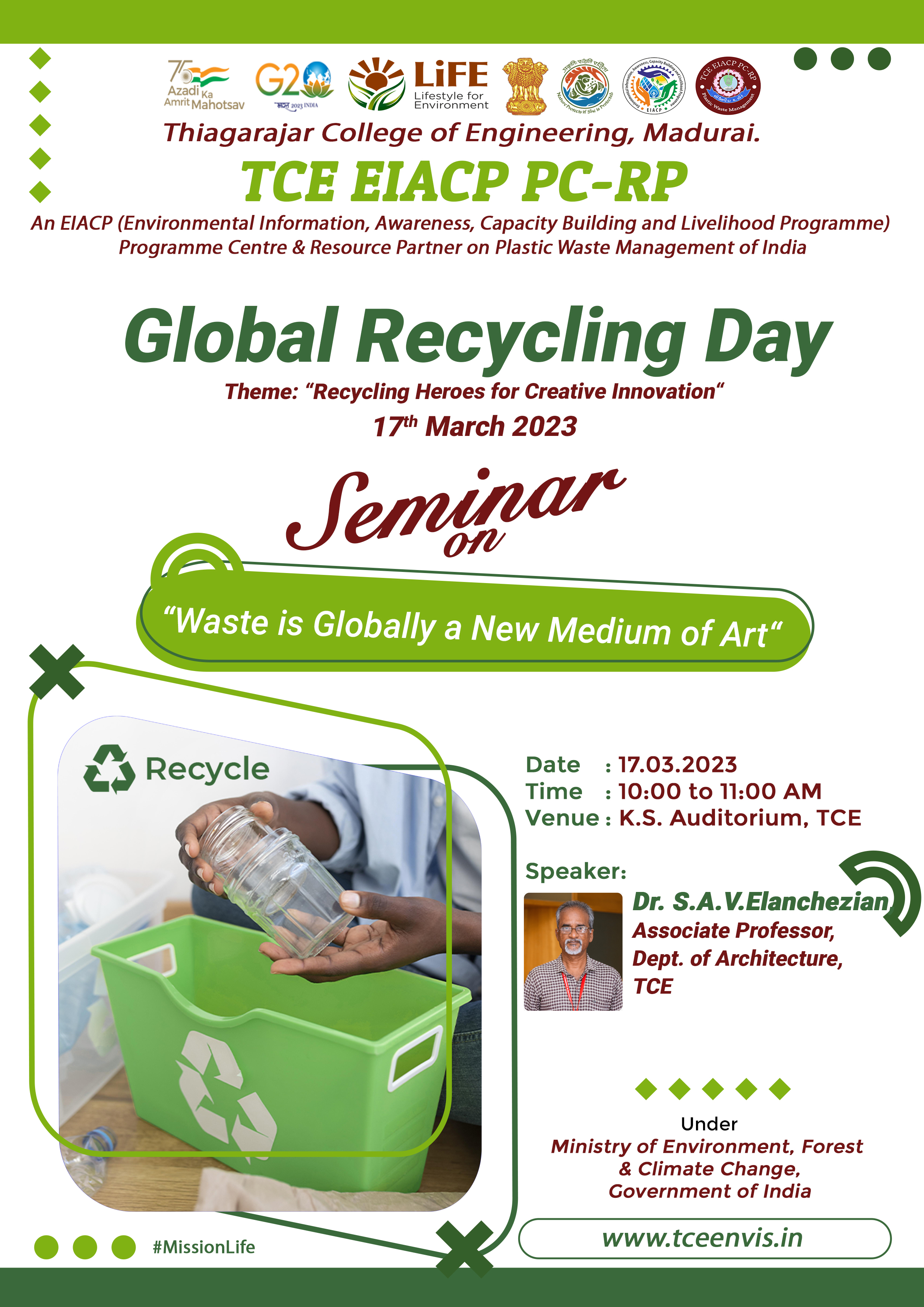 TCE EIACP PC RP is organizing a Seminar on Account of the Global Recycling Day 2023 - Topic “Waste is Globally a New Medium of Art”